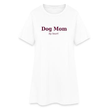 Dog_mom_by_heart - Women’s T-Shirt Dress - white - Front
