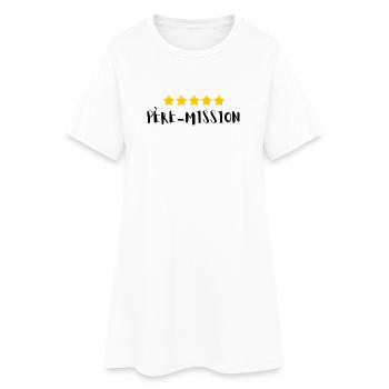 Père-Mission - Cadeau spécial Fête des Pères - Robe T-shirt Femme - blanc - Devant
