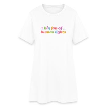 Großer Fan von Menschenrechten - Frauen T-Shirt-Kleid - Weiß - Vorne
