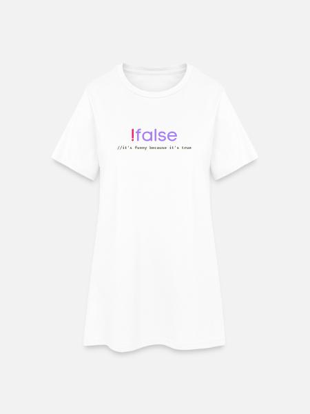 Ifalse Funny Coder Programmierungswortspiel - Frauen T-Shirt-Kleid - Weiß