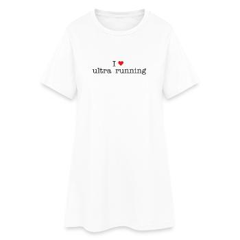 Ich liebe Ultra Running - Frauen T-Shirt-Kleid - Weiß - Vorne