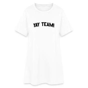 Hourra, l’équipe ! Hourra, équipe de fans de sport sans méfiance - Robe T-shirt Femme - blanc - Devant