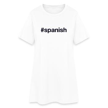 SPANISH Hashtag Spanisch - Frauen T-Shirt-Kleid - Weiß - Vorne
