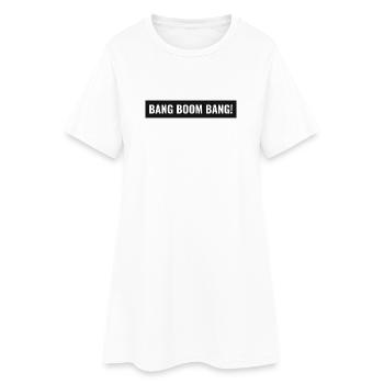 Bang Boom Bang! - Robe T-shirt Femme - blanc - Devant