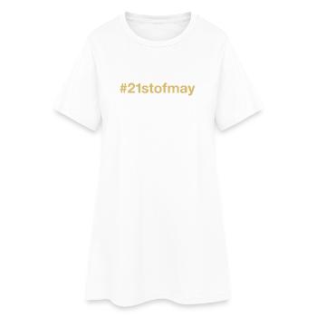 born on May 21 Birthday birthday - Women’s T-Shirt Dress - white - Front