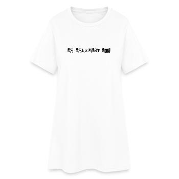 De toute façon, ça s’intensifie ! - Robe T-shirt Femme - blanc - Devant