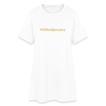 né le 13 janvier Anniversaire anniversaire - Robe T-shirt Femme - blanc - Devant
