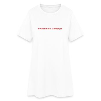 Le bonheur est une décision - Robe T-shirt Femme - blanc - Devant