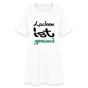 lachen ist gesund - Frauen T-Shirt-Kleid - Weiß - Vorne