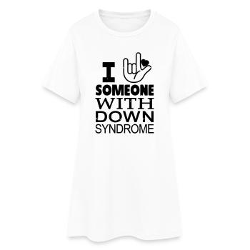 Down syndrome lovers - Women’s T-Shirt Dress - white - Front