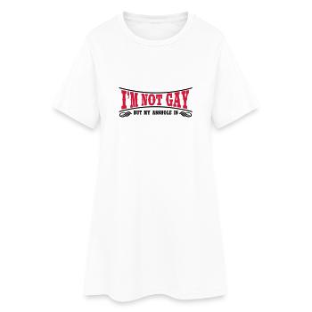 I'm not Gay... - Frauen T-Shirt-Kleid - Weiß - Vorne