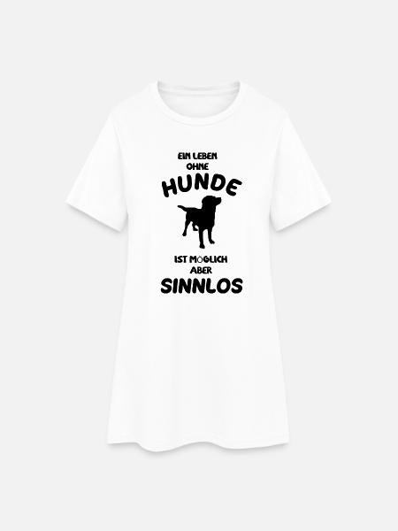 Hund Hunde Haustier Hundeliebe Geschenk T-Shirt - Frauen T-Shirt-Kleid - Weiß