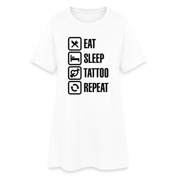 Eat - Sleep - Tattoo - Repeat - Women’s T-Shirt Dress - white - Front