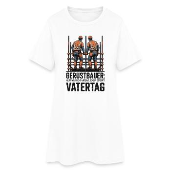 Gerüstbauer Papa Vatertag Geschenk Shirt 2026 - Frauen T-Shirt-Kleid - Weiß - Vorne
