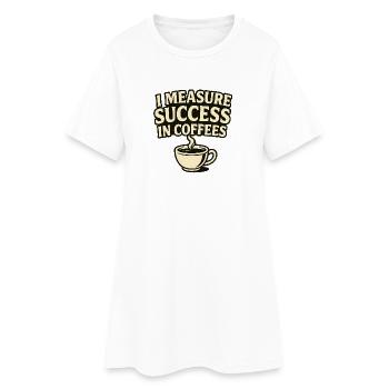 Une mesure du succès dans les cafés - Robe T-shirt Femme - blanc - Devant