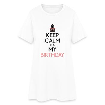 keep calm birthday - Robe T-shirt Femme - blanc - Devant