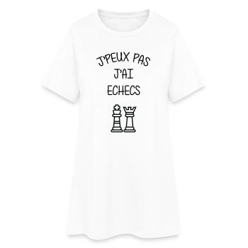 J'peux pas J'ai Échecs Humour Club - Robe T-shirt Femme - blanc - Devant