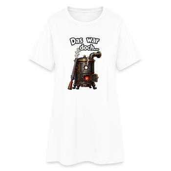 Das war doch... ein Schuss in den Ofen - Frauen T-Shirt-Kleid - Weiß - Vorne