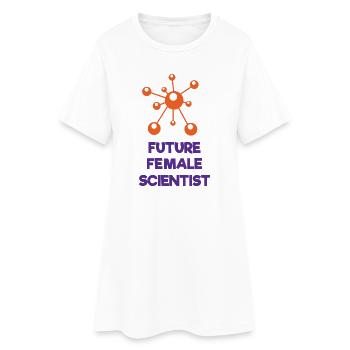 Future Female Scientist - Women’s T-Shirt Dress - white - Front