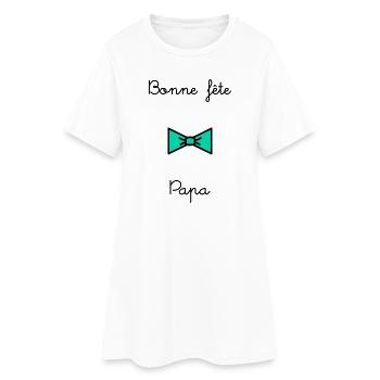 PAPA. FÊTE DES PÈRES. BONNE FÊTE PAPA. BONNE FÊTE. - Robe T-shirt Femme - blanc - Devant