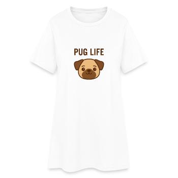 Pug Life – Mops mit Stil - Frauen T-Shirt-Kleid - Weiß - Vorne