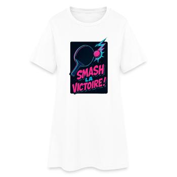 Smash la victoire ! Ping Pong - Robe T-shirt Femme - blanc - Devant