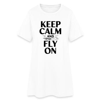 Keep Calm and Fly On - Women’s T-Shirt Dress - white - Front