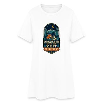 Draußen wird aus Zeit Erinnerung – Camping - Frauen T-Shirt-Kleid - Weiß - Vorne