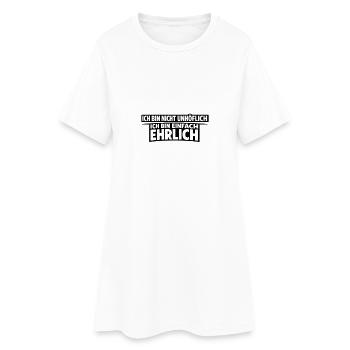 Ich bin nicht unhöflich – ich bin ehrlich Spruch - Frauen T-Shirt-Kleid - Weiß - Vorne