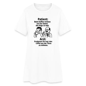 Drôle de dicton : boire du café - Robe T-shirt Femme - blanc - Devant