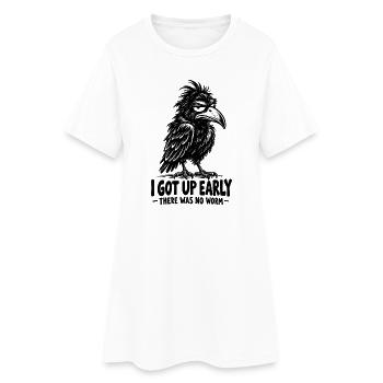  I Got Up Early There Was No Worm Funny Crow - Frauen T-Shirt-Kleid - Weiß - Vorne