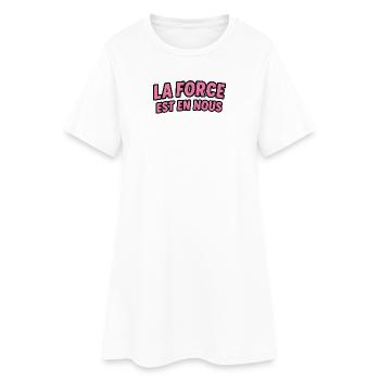 La Force est en Nous - Robe T-shirt Femme - blanc - Devant