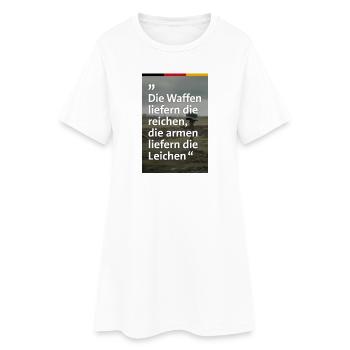 Anti Wehrpflicht Design - Frauen T-Shirt-Kleid - Weiß - Vorne