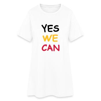 yes we can - Frauen T-Shirt-Kleid - Weiß - Vorne