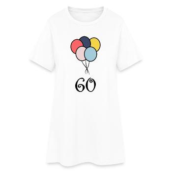 60. 60 JAHRE. 60-JÄHRIGES JUBILÄUM. 60. GEBURTSTAG. - Frauen T-Shirt-Kleid - Weiß - Vorne
