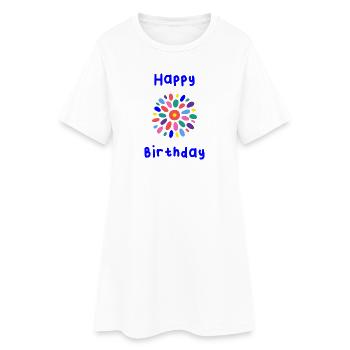 HAPPY BIRTHDAY. HAPPY BIRTHDAY. BIRTHDAY. - Women’s T-Shirt Dress - white - Front