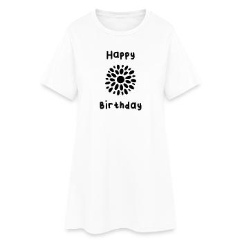 HAPPY BIRTHDAY. JOYEUX ANNIVERSAIRE. ANNIVERSAIRE. - Robe T-shirt Femme - blanc - Devant