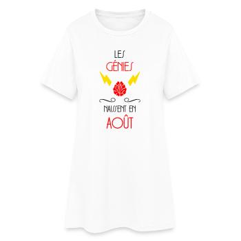 Les Génies Naissent en Août Humour Anniversaire - Robe T-shirt Femme - blanc - Devant