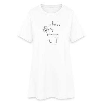 fucked flower - for nature loving plant moms - Frauen T-Shirt-Kleid - Weiß - Vorne