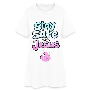 Stay Safe Jesus - Women’s T-Shirt Dress - white - Front