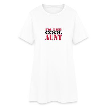 I'm the cool Aunt - Frauen T-Shirt-Kleid - Weiß - Vorne