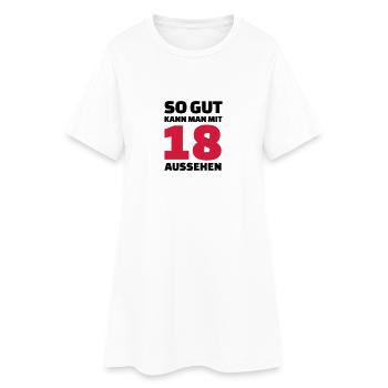 18 Geburtstag - Frauen T-Shirt-Kleid - Weiß - Vorne