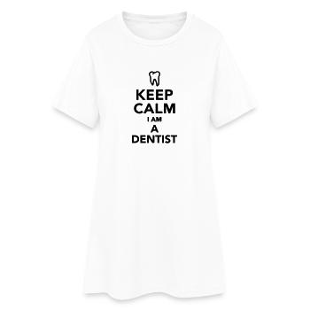 Keep calm I'm a Dentist - Robe T-shirt Femme - blanc - Devant