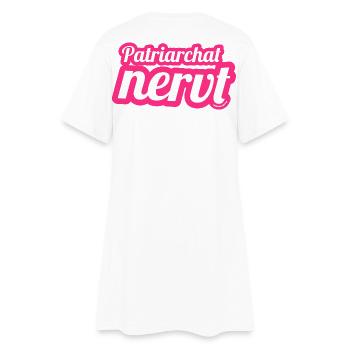 Le patriarcat est agaçant — Message féministe - Robe T-shirt Femme - blanc - Dos