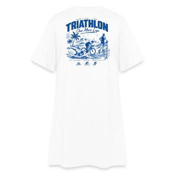 Triathlon un tour de plus - Robe T-shirt Femme - blanc - Dos