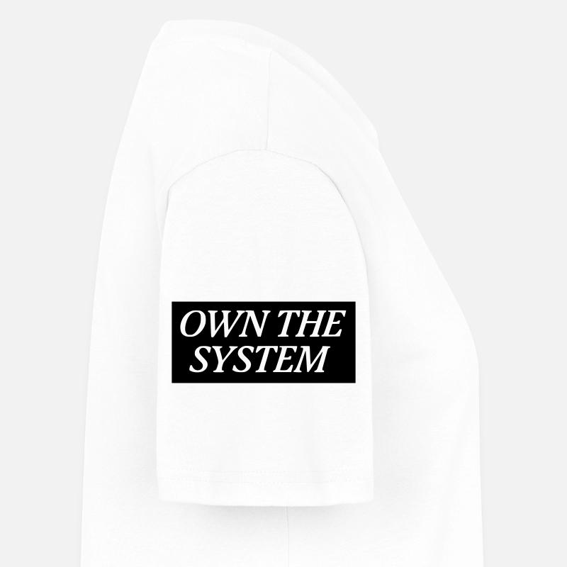 Own the System - Das eigene System Frauen T-Shirt-Kleid