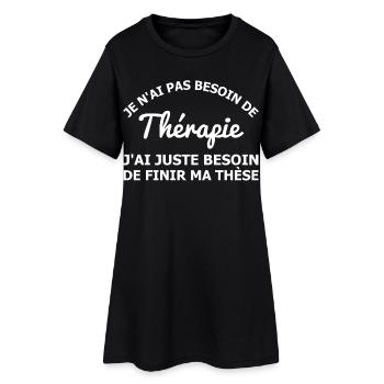 Thérapie, finir ma thèse - Robe T-shirt Femme - noir - Devant