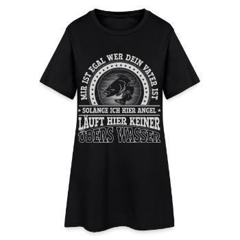 Angeln, Solange ich hier Angel - Frauen T-Shirt-Kleid - Schwarz - Vorne