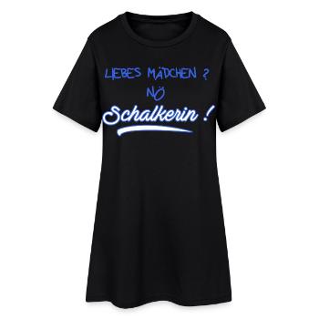 Liebes Mädchen? Nö Schalkerin - Schalke Fan - Frauen T-Shirt-Kleid - Schwarz - Vorne