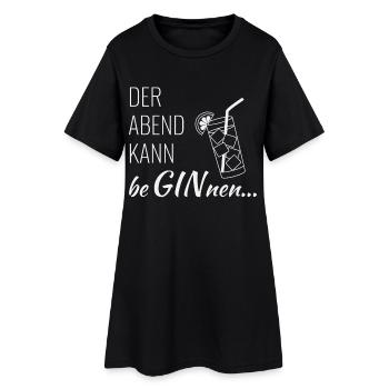 Gin - Der Abend kann beginnen - Frauen T-Shirt-Kleid - Schwarz - Vorne